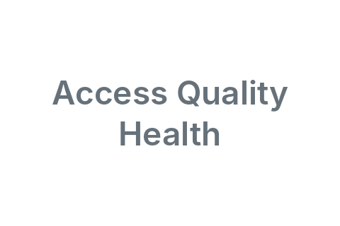 Access Quality Health